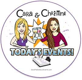 Cara & Christine Today's Events